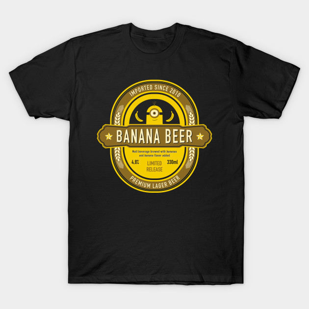 Banana beer T-Shirt-TOZ